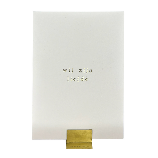 Klein kaartje met gouden houder - Wij zijn liefde